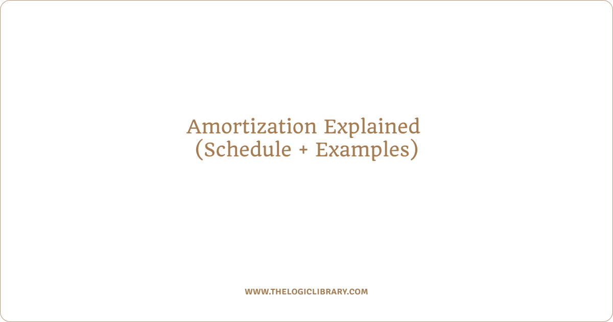 Amortization Explained (Schedule + Examples)