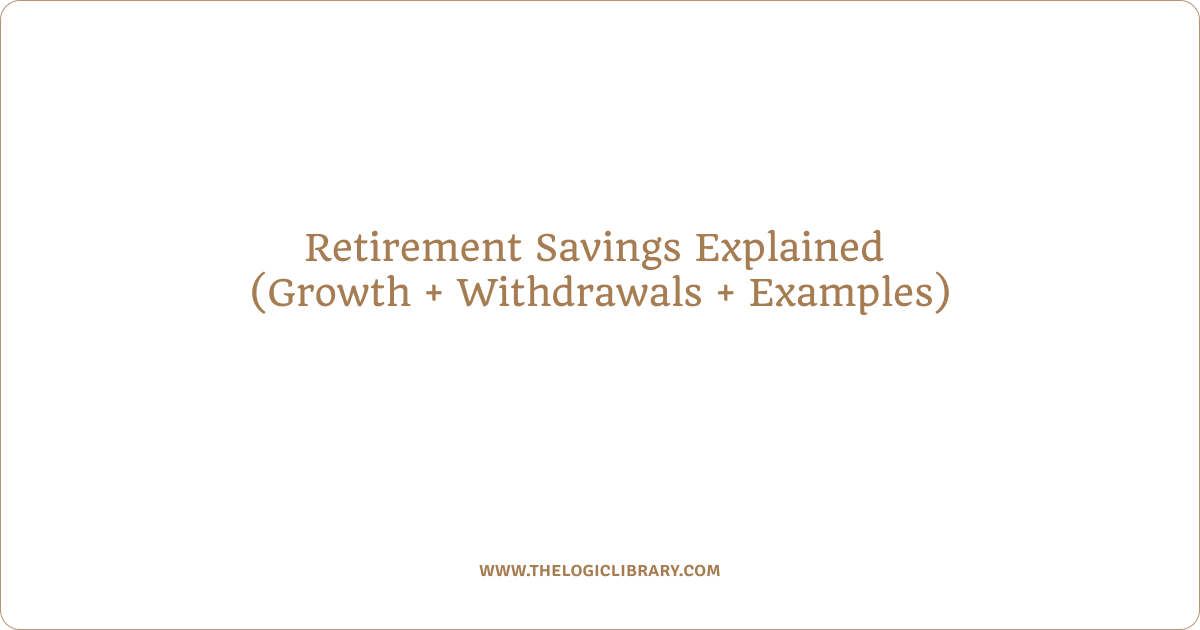 Retirement Savings Explained